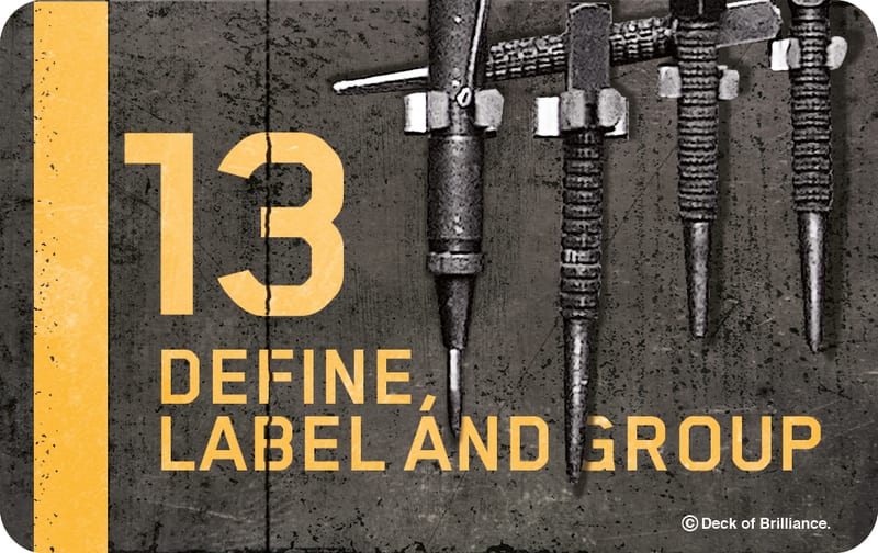 13. Define, Label and Group